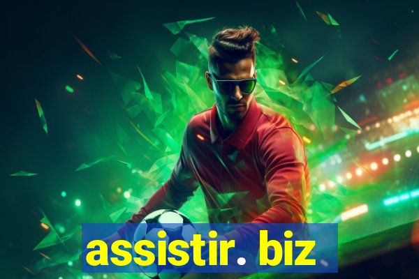 assistir. biz